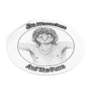 Jim Meowison Round Vinyl Sticker