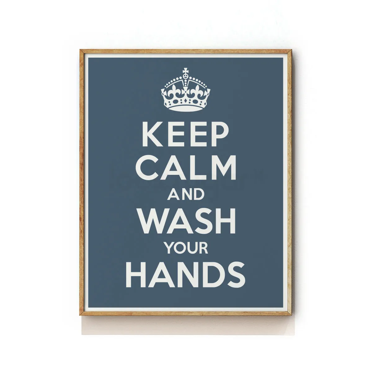 KEEP CALM AND WASH YOUR HANDS ART PRINT