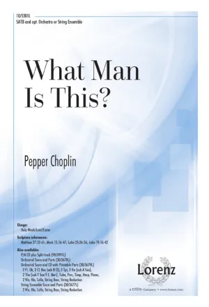 What Man Is This? (SATB)